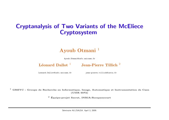 cryptanalysis of two variants of the mceliece cryptosystem