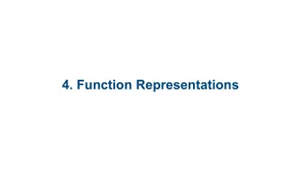 4. Function Representations  4.1 Plotting Functions  4.2 Return to Function  Algebra  4.3 Tabular