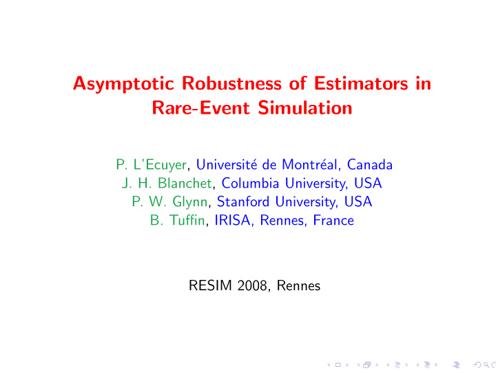 asymptotic robustness of estimators in rare event