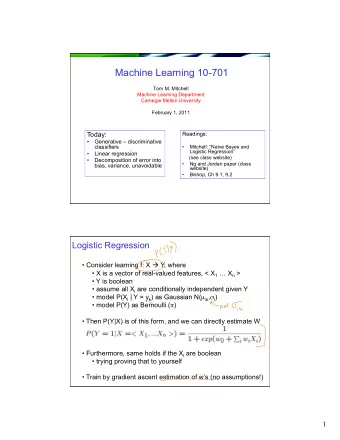 Machine Learning 10-701  Tom M. Mitchell  Machine Learning Department  Carnegie Mellon University