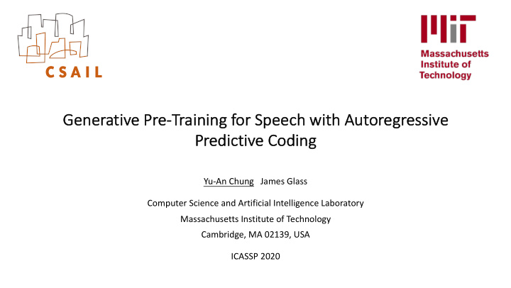 ge generativ ive pre tr training for speech with