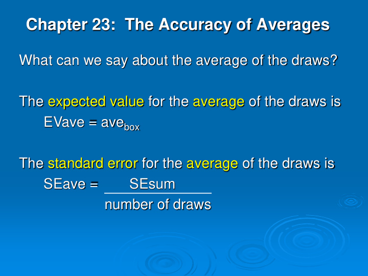 chapter 23 the accuracy of averages