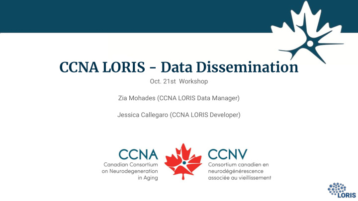ccna loris data dissemination