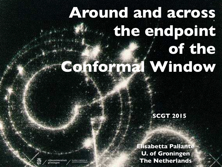 around and across the endpoint of the conformal window