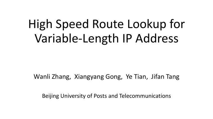 high speed route lookup for variable length ip address