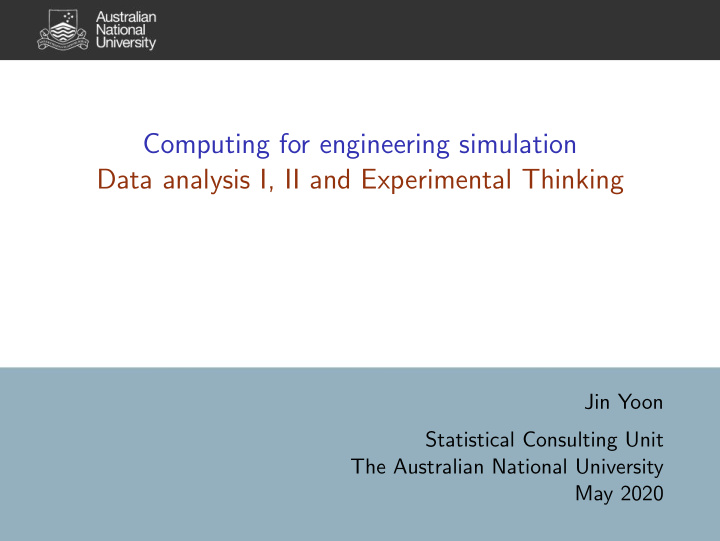 computing for engineering simulation data analysis i ii