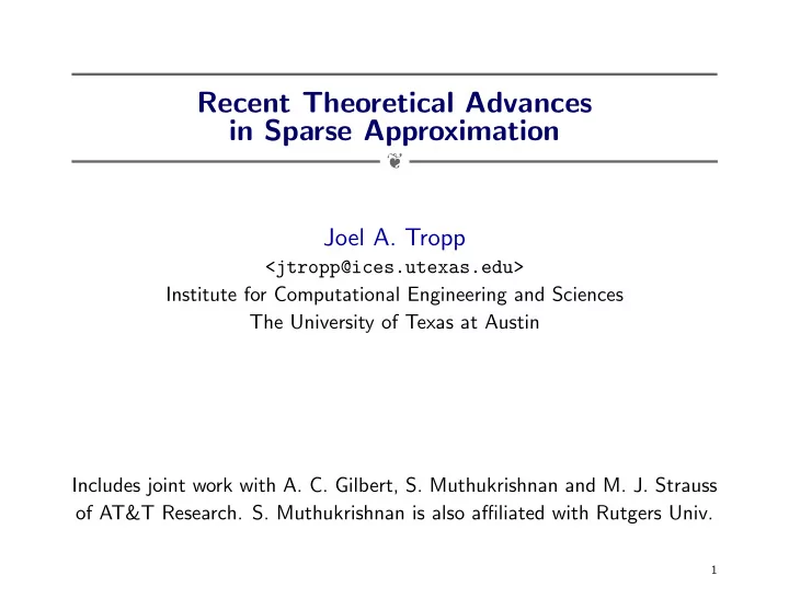 recent theoretical advances in sparse approximation