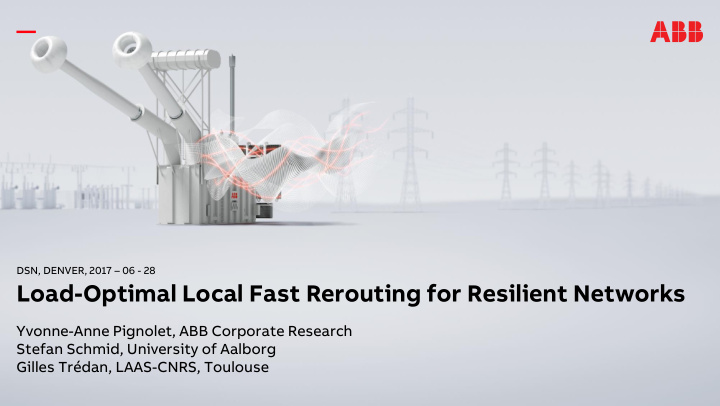load optimal local fast rerouting for resilient networks