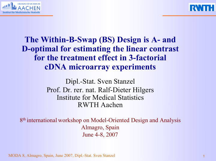 the within b swap bs design is a and d optimal for