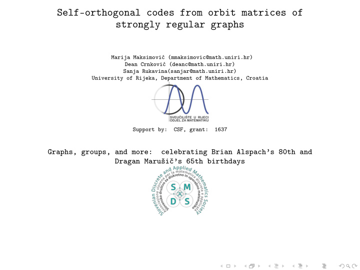 self orthogonal codes from orbit matrices of strongly