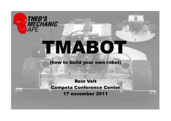 TMABot presentation Sheet 3 of 37  Topics