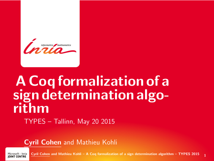 a coq formalization of a sign determination algo rithm