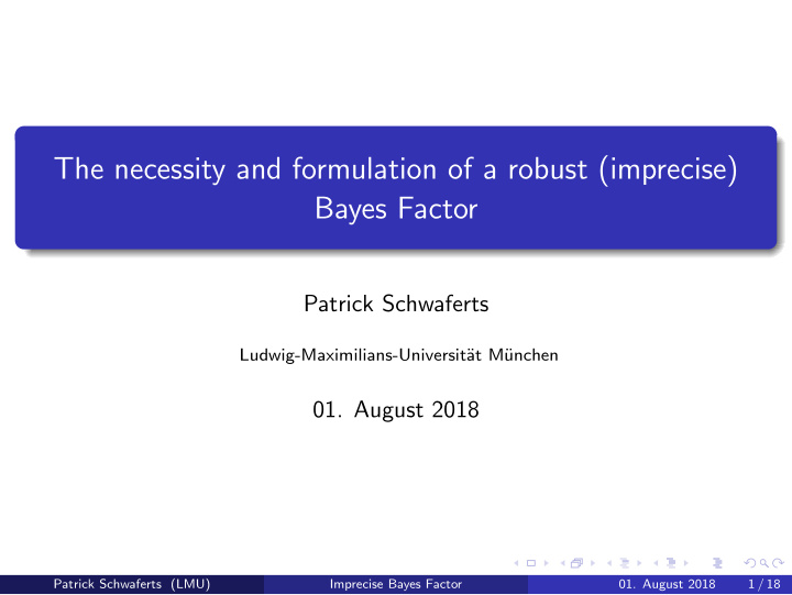 the necessity and formulation of a robust imprecise bayes