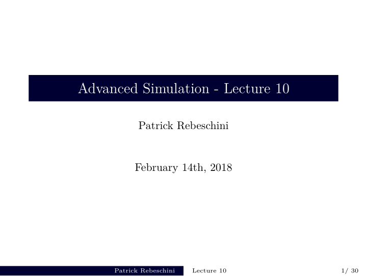 advanced simulation lecture 10