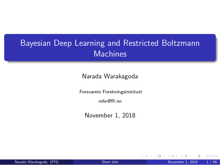 bayesian deep learning and restricted boltzmann machines