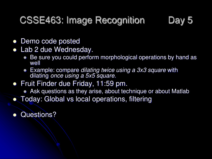 csse463 image recognition day 5