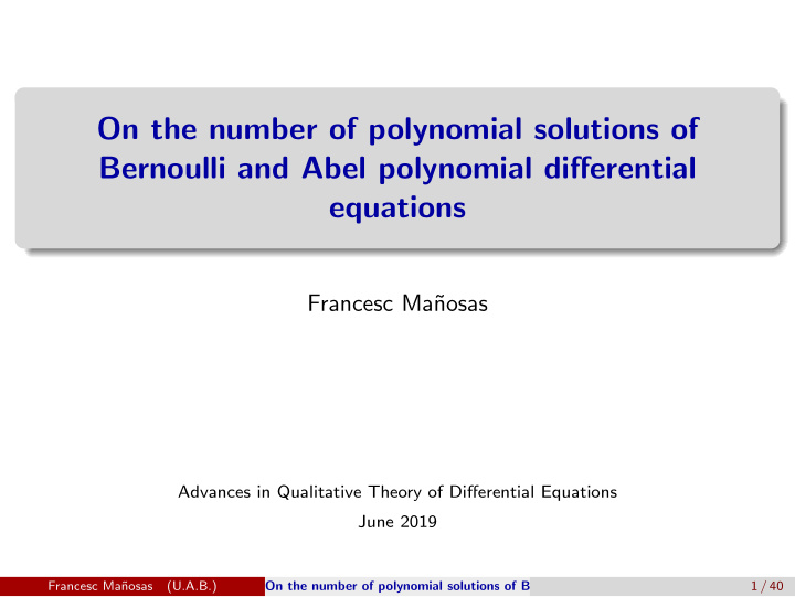 on the number of polynomial solutions of bernoulli and
