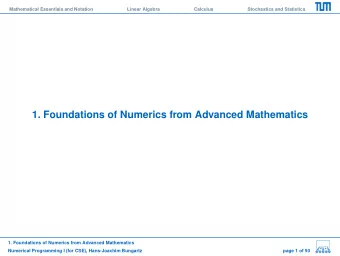 1. Foundations of Numerics from Advanced Mathematics  1. Foundations of Numerics from Advanced