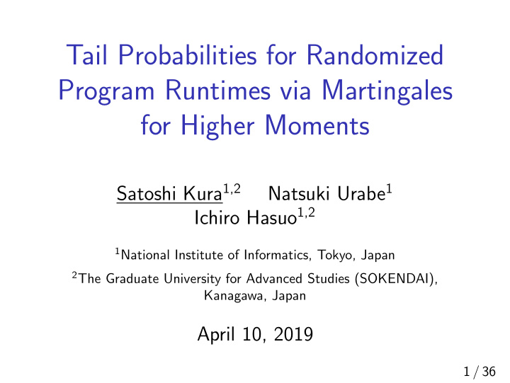 tail probabilities for randomized program runtimes via