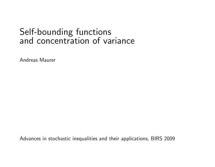 self bounding functions and concentration of variance