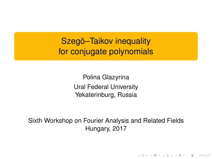 szeg taikov inequality for conjugate polynomials