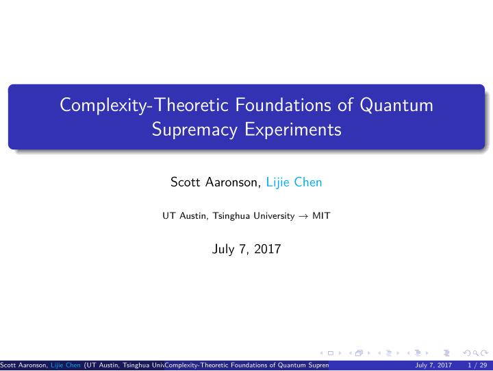 supremacy experiments complexity theoretic foundations of