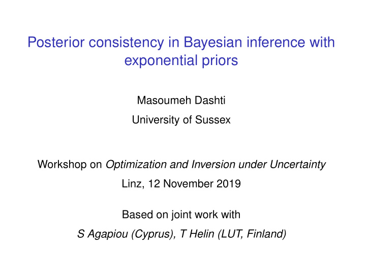 posterior consistency in bayesian inference with