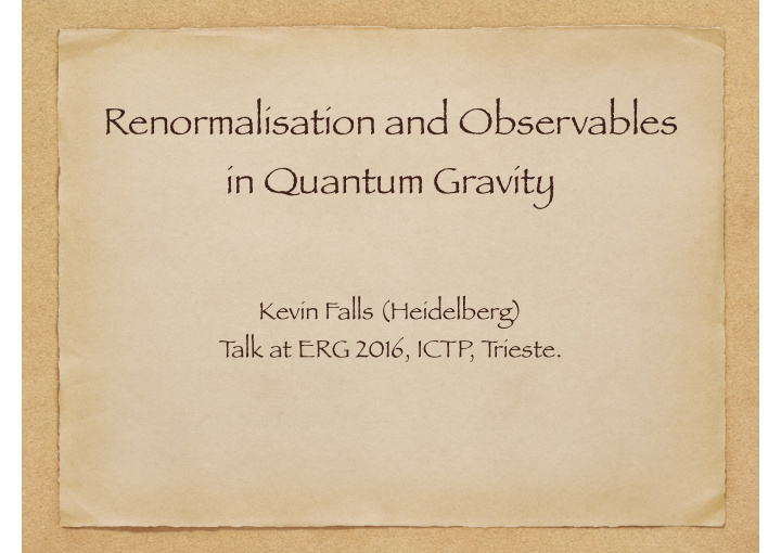renormalisation and observables in quantum gravity