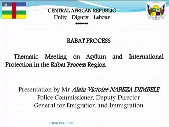 AFR  FRIC  ICAN REPUBLIC  RABAT PROCESS  IN  INTRODUCTION  A Central African state, the Central