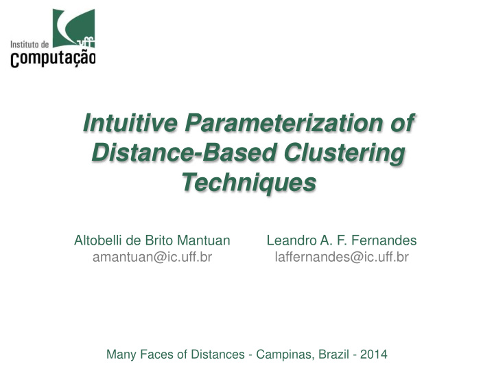intuitive parameterization of distance based clustering