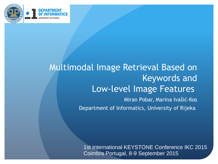 multimodal image retrieval based on keywords and low