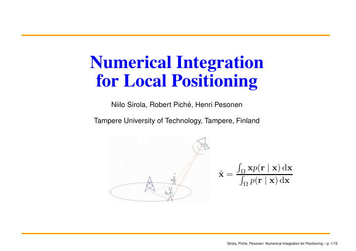 numerical integration for local positioning