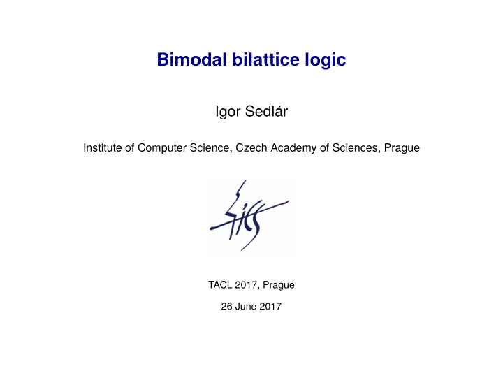 bimodal bilattice logic