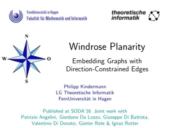 Windrose Planarity  Embedding Graphs with  Direction-Constrained Edges  Philipp Kindermann  LG