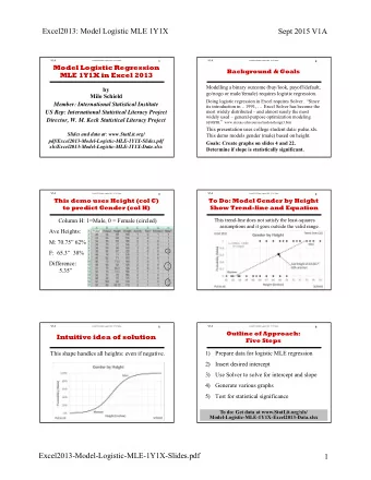 Excel2013: Model Logistic MLE 1Y1X  Sept 2015 V1A  V1A  V1A  Excel2013 Model Logistic MLE 1Y1X