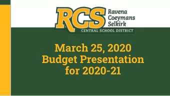 March 25, 2020  Budget Presentation  for 2020-21  Revenue vs. Expenditure  Expenditures  Revenue as