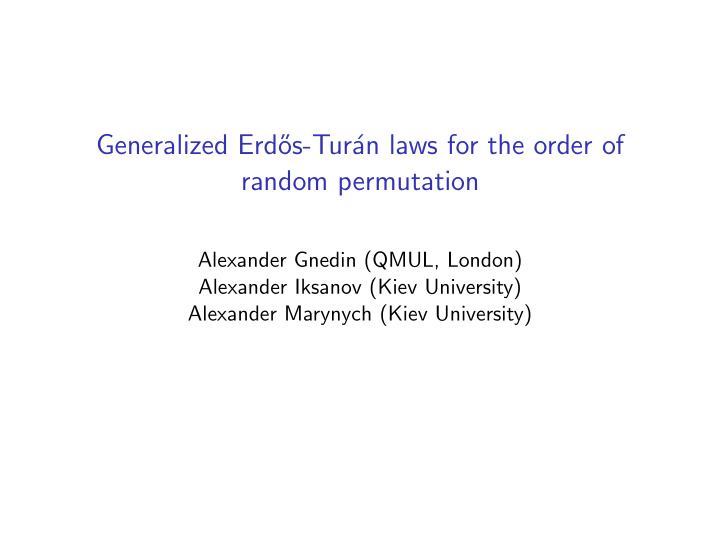 generalized erd os tur an laws for the order of random