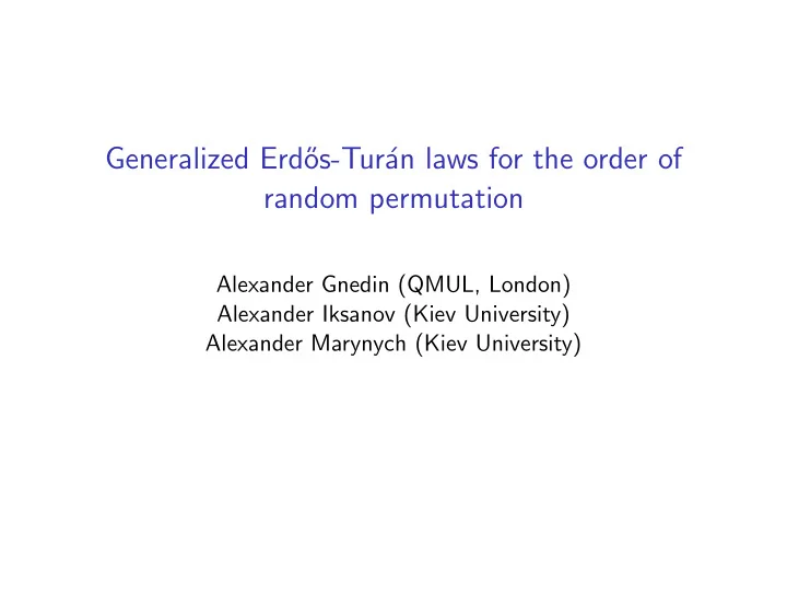 generalized erd os tur an laws for the order of random