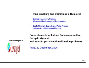 Irina Ginzburg and Dominique dHumires  Cemagref, Antony, France,  Water and Environmental
