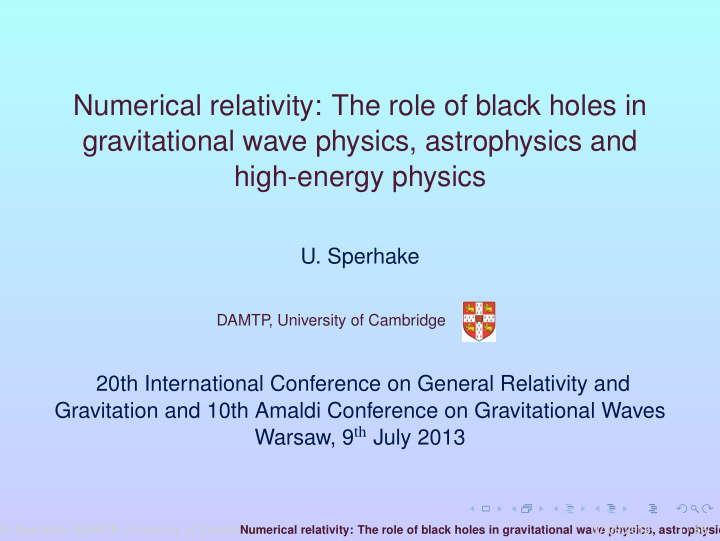 numerical relativity the role of black holes in