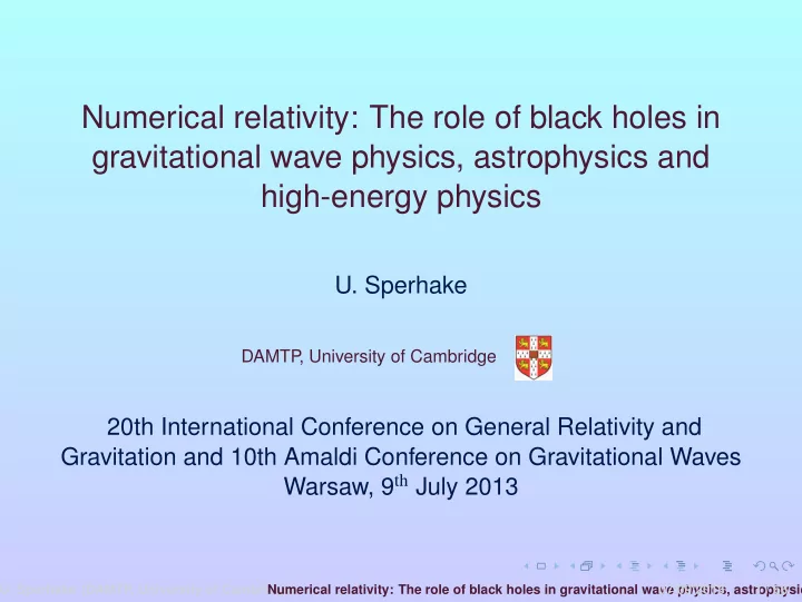 numerical relativity the role of black holes in