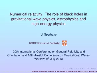Numerical relativity: The role of black holes in  gravitational wave physics, astrophysics and