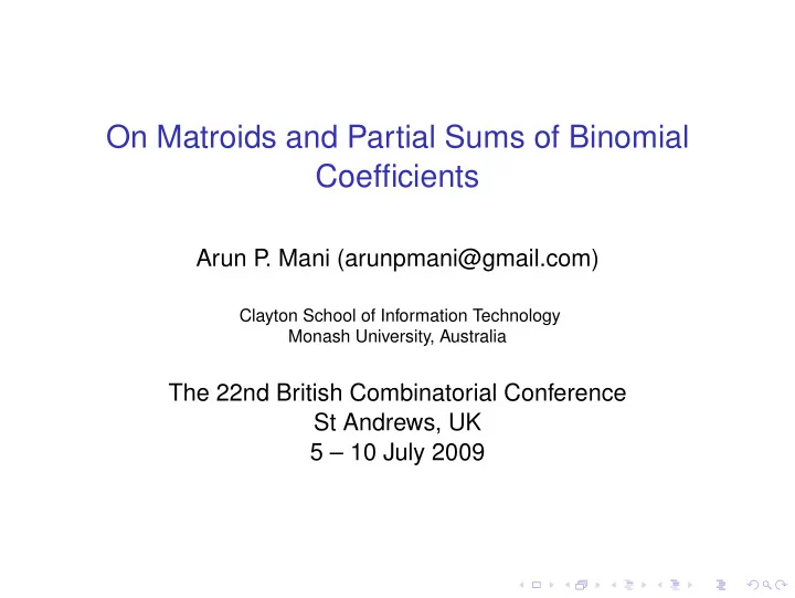 on matroids and partial sums of binomial coefficients