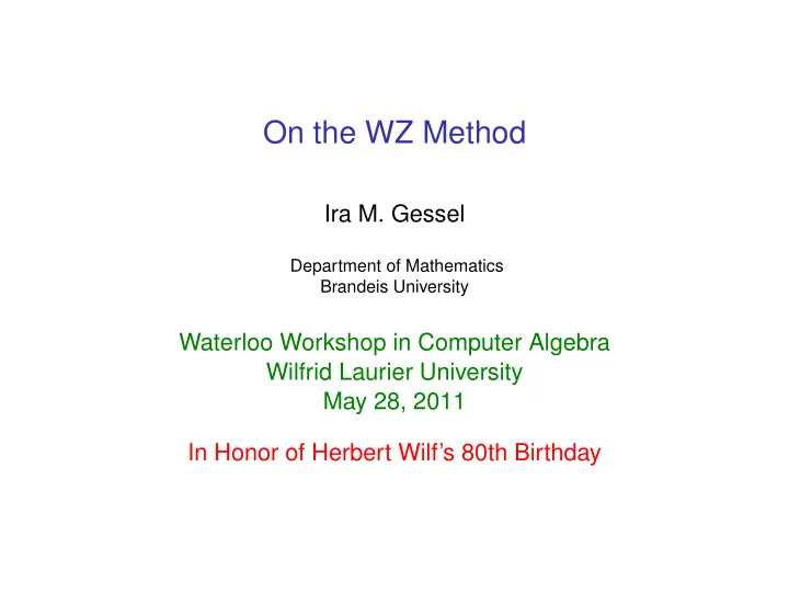 on the wz method