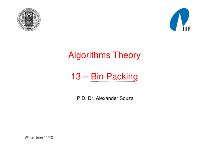 algorithms theory algorithms theory 13 13 bin packing bi