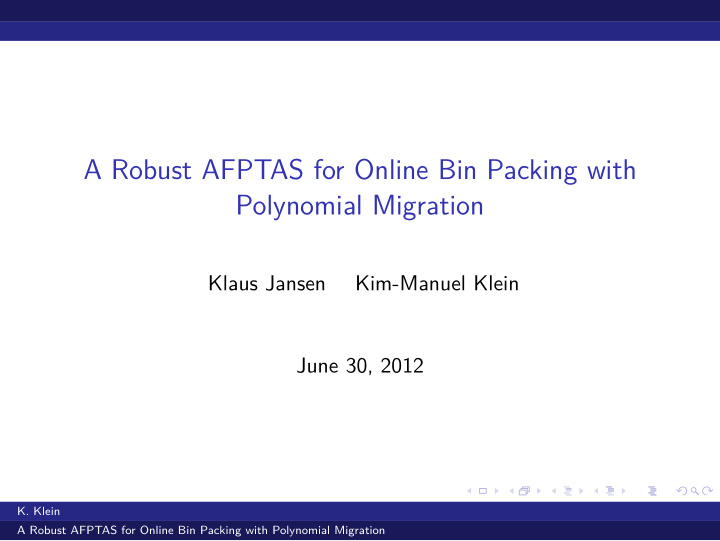 a robust afptas for online bin packing with polynomial