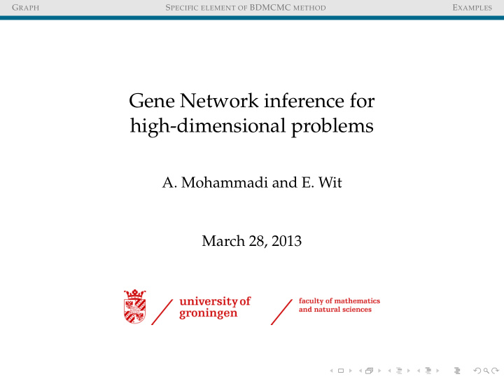 gene network inference for high dimensional problems