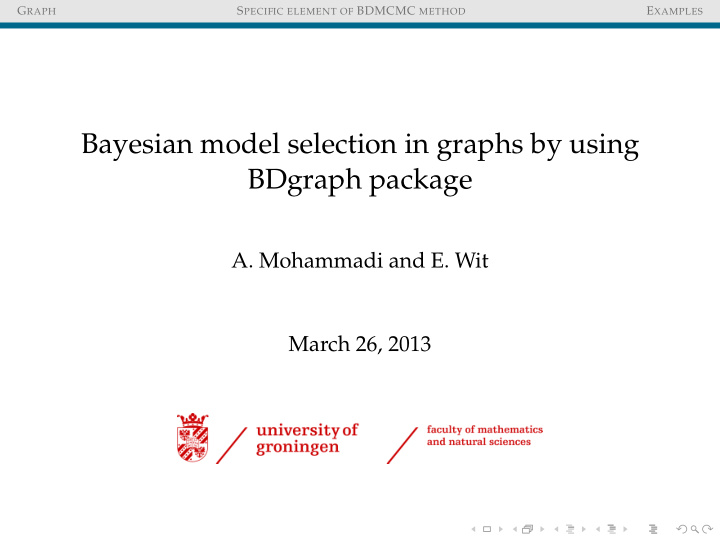 bayesian model selection in graphs by using bdgraph