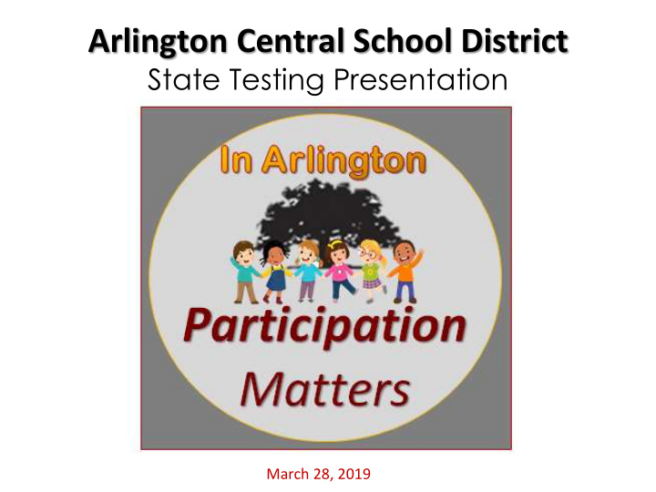 arlington central school district state testing