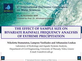 THE EFFECT OF SAMPLE SIZE ON  BIVARIATE RAINFALL FREQUENCY ANALYSIS  OF EXTREME PRECIPITATION